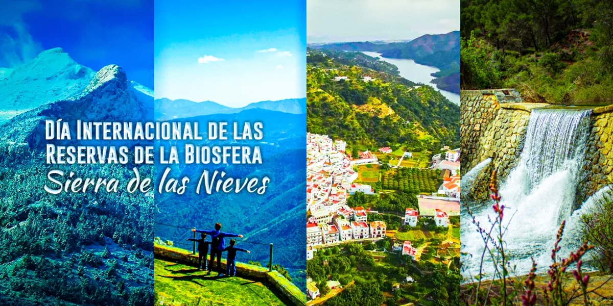 Día Internacional de las Reservas de la Biosfera - Sierra de las Nieves