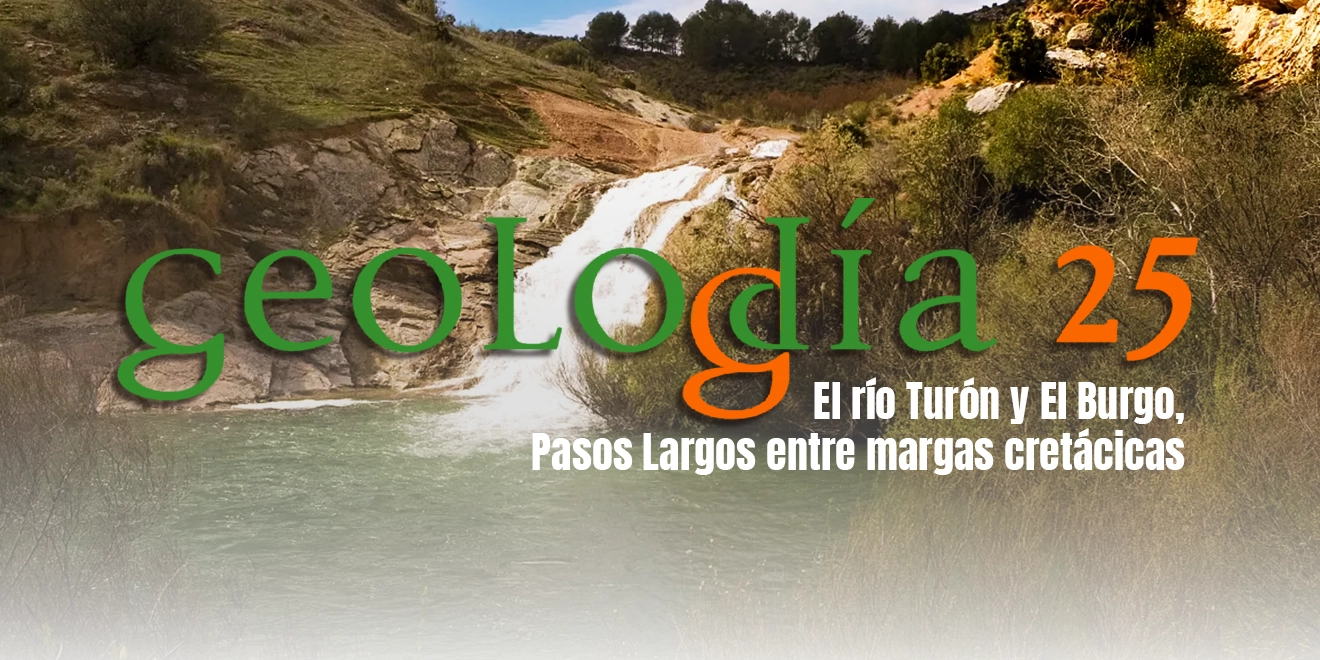 Geolodía 25 Málaga - El río Turón y El Burgo