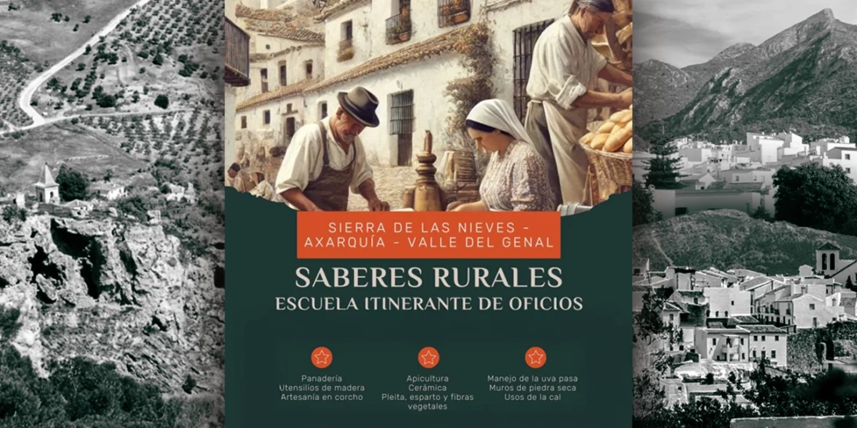 Saberes Rurales Escuela Itinerante de Oficios - Sierra de las Nieves