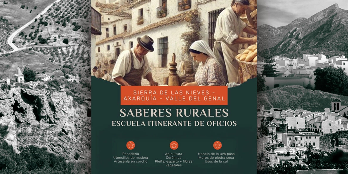Saberes Rurales Escuela Itinerante de Oficios - Sierra de las Nieves