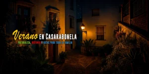 Rutas de Verano en la Villa de Casarabonela