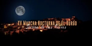 XV Marcha Nocturna de El Burgo