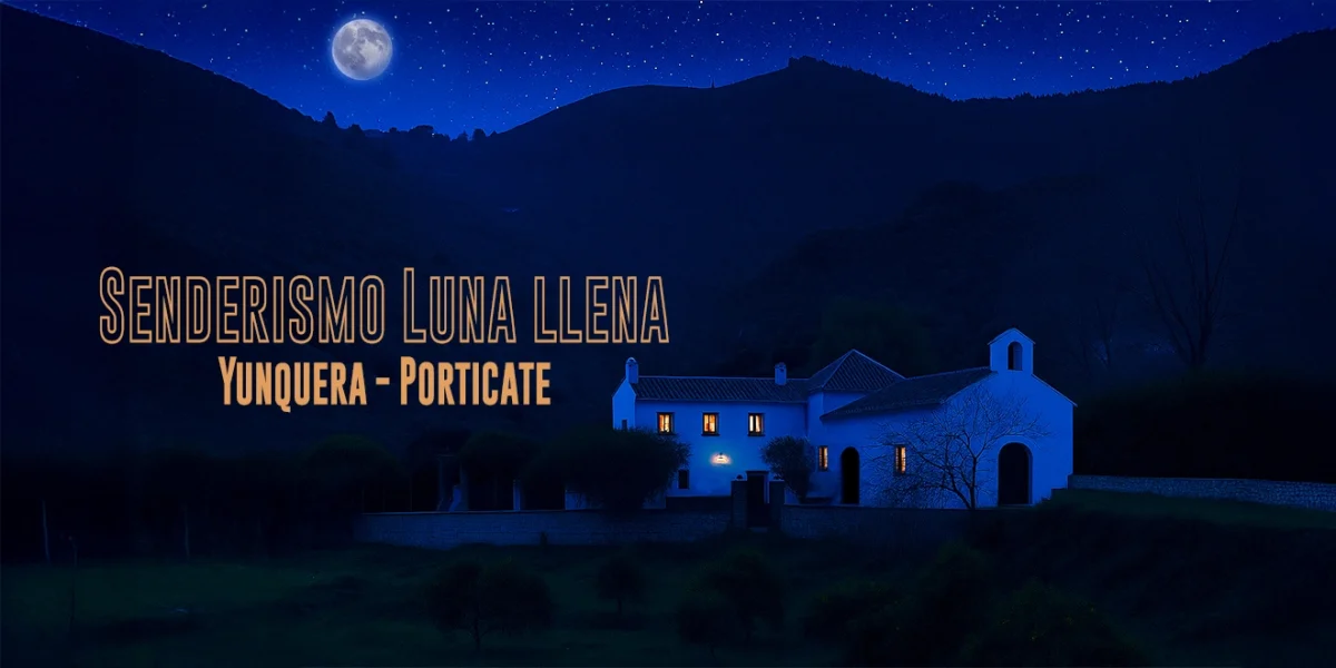 Yunquera - Una noche de senderismo bajo la luna llena