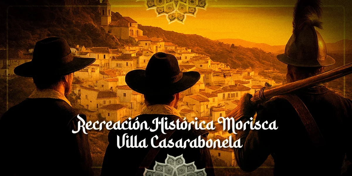 Recreacion Historica Morisca Villa Casarabonela