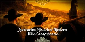 Recreacion Historica Morisca Villa Casarabonela