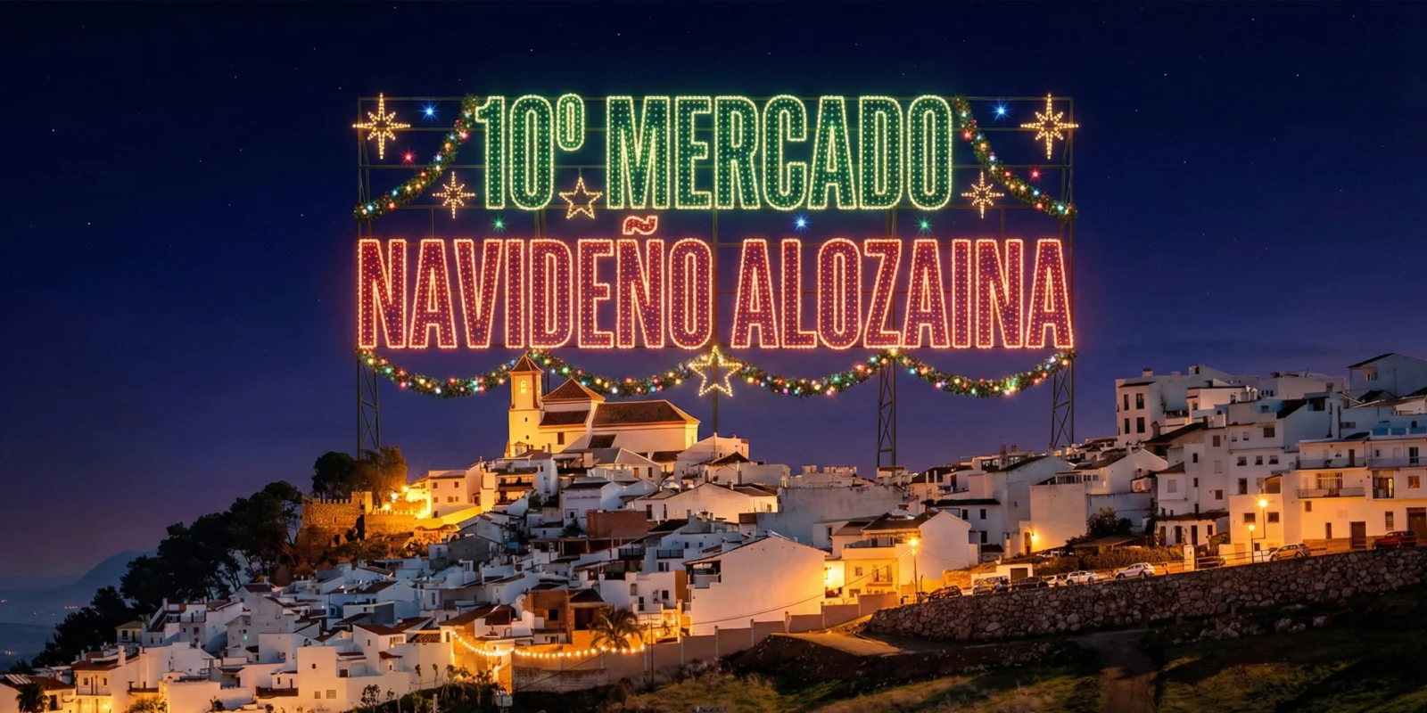 Descubre la Magia del 10º Mercado Navideño de Alozaina